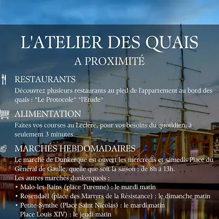 L'atelier - Au Pied Des Quais Dunkirk